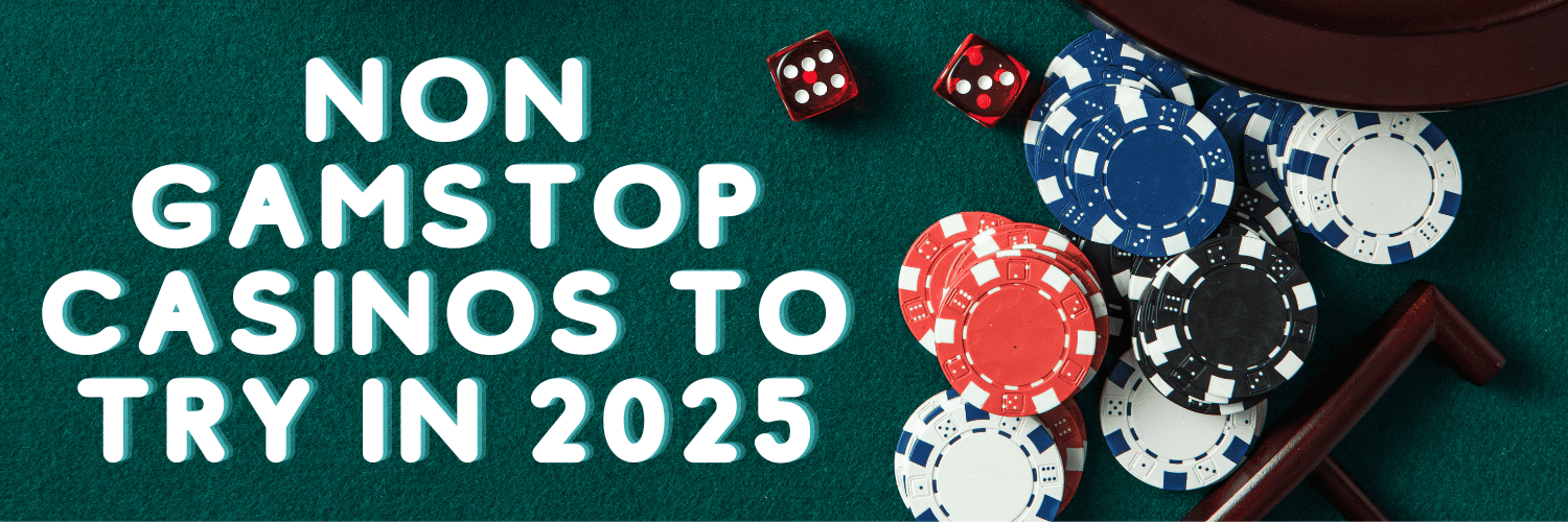 Exploring Casinos Not Using GamStop A Guide for Players