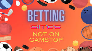 Exploring Non GamStop Sports Betting Sites 508223877